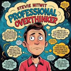 Professional Overthinker