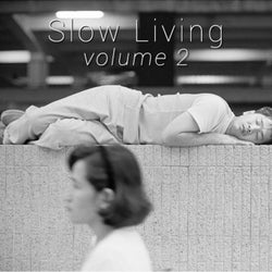 Slow Living Volume 2