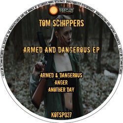 Armed & Dangerous EP