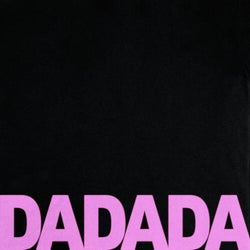 DADADA
