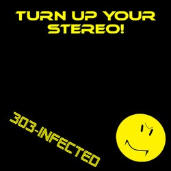 Turn up Your Stereo!