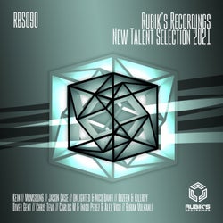 Rubik's Recordings New Talent Selection 2021