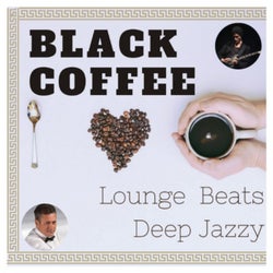 Black Coffe - Lounge Beats Deep Jazzy