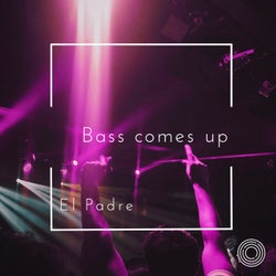 Bass comes up