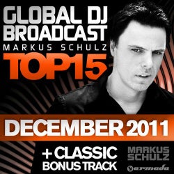 Global DJ Broadcast Top 15 - December 2011 - Including Classic Bonus Track