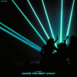 Dance The Night Away