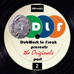 DubWork Le Freak Presents the Originals, Pt. 2