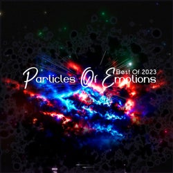 Particles of Emotions: Best of 2023