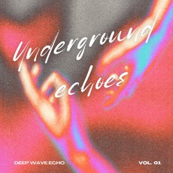 Underground echoes