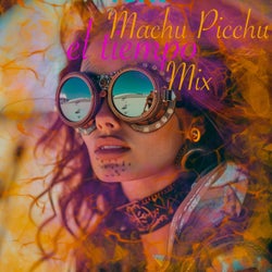 el tiempo (Machu Picchu Mix)