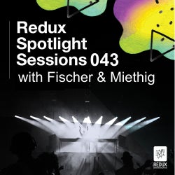 Spotlight Sessions 043 - Fischer & Miethig