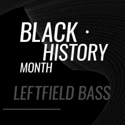 Black Music History: Leftfield Bass