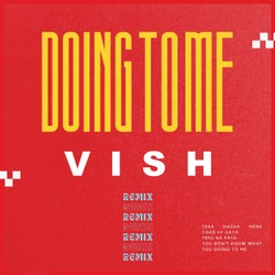 Doing To Me (PENGWIN & K Remix)