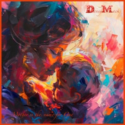 Mother Is the Name for God