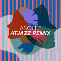 Asolee (Atjazz Remix)