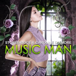 StoneBridge & Caroline D'Amore - Music Man