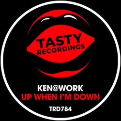 Up When I'm Down