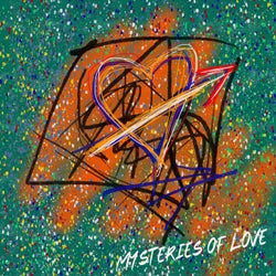 Mysteries of Love