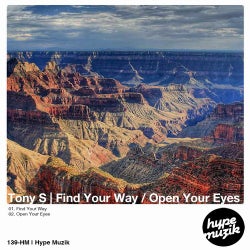 Find Your Way / Open Your Eyes