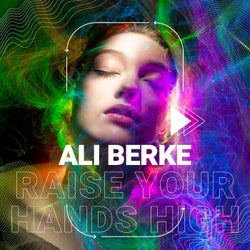 Raise Your Hands High