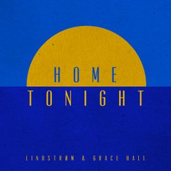 Home Tonight (feat. Grace Hall)