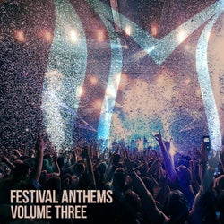 Festival Anthems, Vol. 3