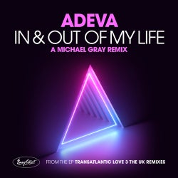 in & Out of My Life (Michael Gray Remix)