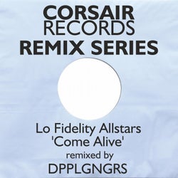 Come Alive (DPPLGNGRS Remix)