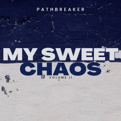 My Sweet Chaos, Vol. 2