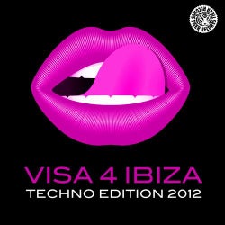 Visa 4 Ibiza (Techno Edition 2012)