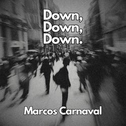 Down Down Down