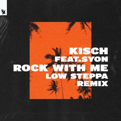 Rock With Me - Low Steppa Remix