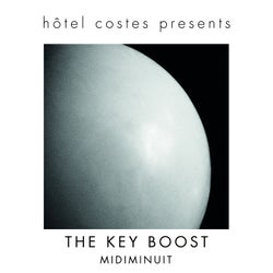 Hôtel Costes Presents...The Key Boost