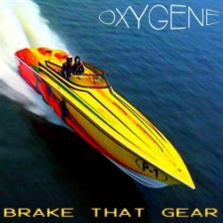 Brake That Gear (DJ Regius Remix)