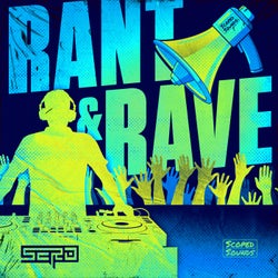 Rant & Rave EP