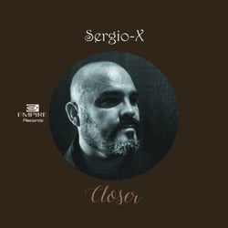 Sergio-X (Closer) EP