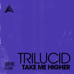 Take Me Higher - Extended Mix
