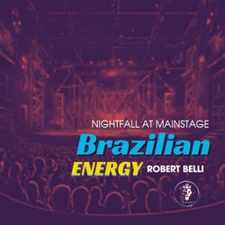 Nightfall at Mainstage - Brazilian Energy (club mix)