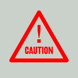Caution