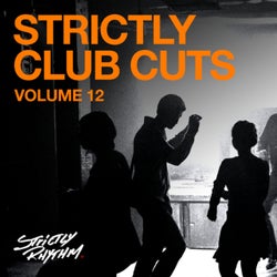 Strictly Club Cuts (Vol. 12)