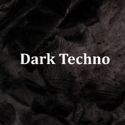 Dark Techno 2022
