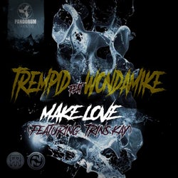 Make Love (Trempid & WondaMike Remix)
