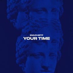 YOUR TIME