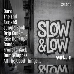 Slow & Low: Vol. 1