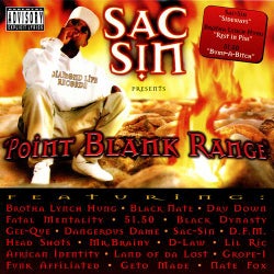 Sac Sin Presents : Point Blank Range Compilation