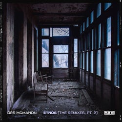 Ethos (The Remixes, Pt. 2)