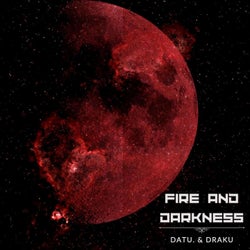 Fire and Darkness