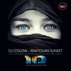 Anatolian Sunset(10th. Year Anniversary Remixes)