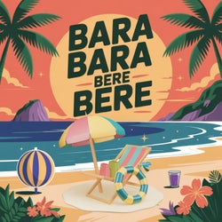 Bara Bará Bere Berê (Mixes)