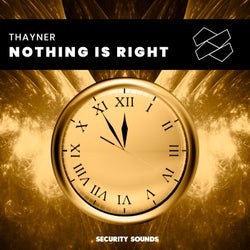 Nothing Is Right (Extended Mix)